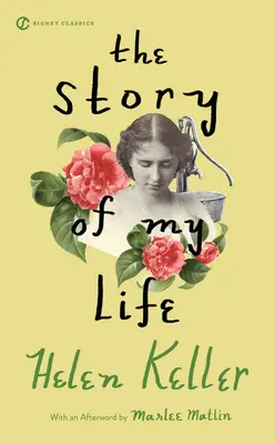 Povestea vieții mele - The Story of My Life