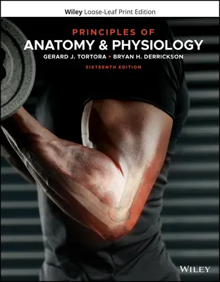 Principii de anatomie și fiziologie - Principles of Anatomy and Physiology