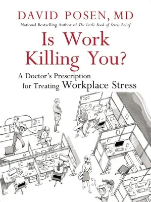 Munca vă omoară? - Is Work Killing You?