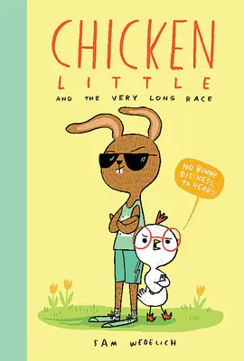 Chicken Little și cursa foarte lungă (The Real Chicken Little) - Chicken Little and the Very Long Race (the Real Chicken Little)
