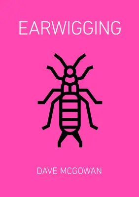 Earwigging - și alte povești - Earwigging - & Other Stories