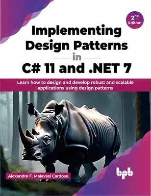 Implementarea modelelor de proiectare în C# 11 și .NET 7 - Implementing Design Patterns in C# 11 and .NET 7