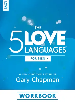 Cartea de lucru Cele 5 limbaje ale dragostei pentru bărbați - The 5 Love Languages for Men Workbook