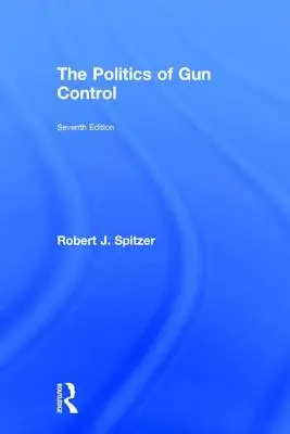 Politica controlului armelor - Politics of Gun Control