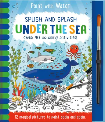 Splish și Splash - Sub mare - Splish and Splash - Under the Sea
