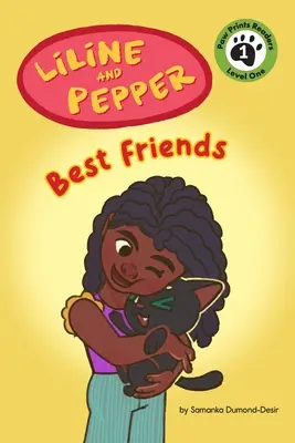 Liline și Pepper: Cei mai buni prieteni - Liline & Pepper: Best Friends