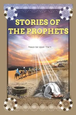 Povestirile profeților: Profetul Iosif - Stories of the Prophets: Prophet Joseph
