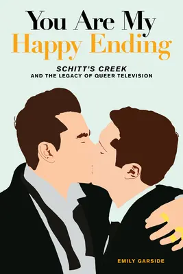 Tu ești finalul meu fericit: Schitt's Creek și moștenirea televiziunii Queer - You Are My Happy Ending: Schitt's Creek and the Legacy of Queer Television
