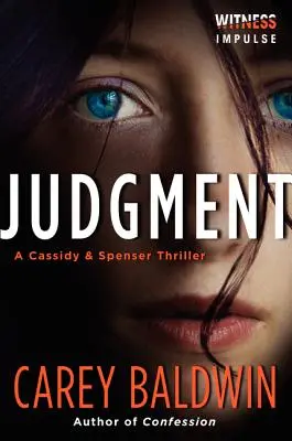 Judgment: Un thriller Cassidy & Spenser - Judgment: A Cassidy & Spenser Thriller