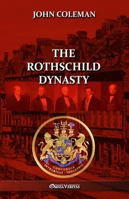 Dinastia Rothschild - The Rothschild Dynasty