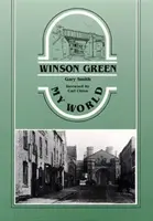 Winson Green - Lumea mea - Winson Green - My World