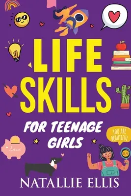 Cadouri pentru fete adolescente: Abilități de viață pentru fete adolescente: Cadouri Gag pentru tineri adulți - Gifts for Teen Girls: Life Skills For Teenage Girls: Gag Gifts For Young Adults
