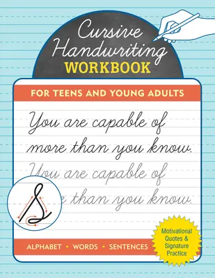 Cursive Handwriting Workbook pentru adolescenți și tineri adulți - Cursive Handwriting Workbook for Teens and Young Adults