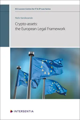 Activele criptografice: cadrul juridic european - Crypto-assets: the European Legal Framework