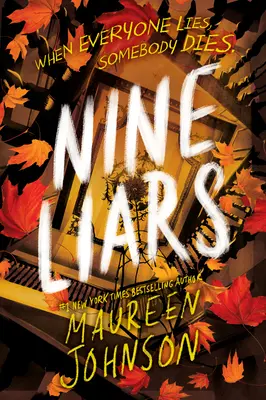 Nouă mincinoși - Nine Liars