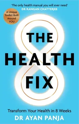 The Health Fix: Transformă-ți sănătatea în 8 săptămâni - The Health Fix: Transform Your Health in 8 Weeks