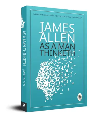 As a Man Thinketh