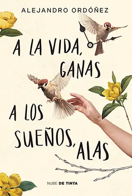 a la Vida, Ganas; A Los Sueos, Alas / Dați speranță vieții și aripi MS Drea voastră - a la Vida, Ganas; A Los Sueos, Alas / Give Hope to Life, and Wings to Your Drea MS