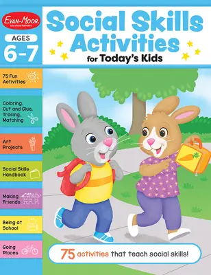 Social Skills Activities for Today's Kids, Ages 6 - 7 Carte de lucru - Social Skills Activities for Today's Kids, Ages 6 - 7 Workbook