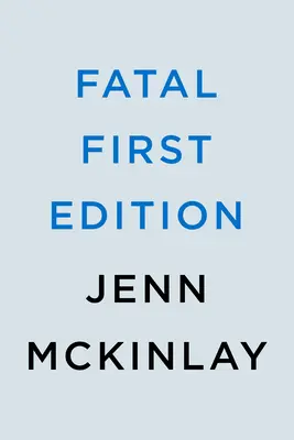 Fatal Prima ediție - Fatal First Edition