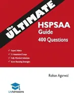 Ghidul final HSPSAA - Soluții complete de lucru, tehnici de economisire a timpului, strategii de creștere a scorului, 15 eseuri comentate, evaluarea admiterii HSPS, U - Ultimate HSPSAA Guide - Fully Worked Solutions, Time Saving Techniques, Score Boosting Strategies, 15 Annotated Essays, HSPS Admissions Assessment, U