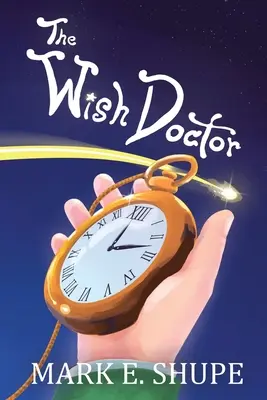 Doctorul dorințelor - The Wish Doctor