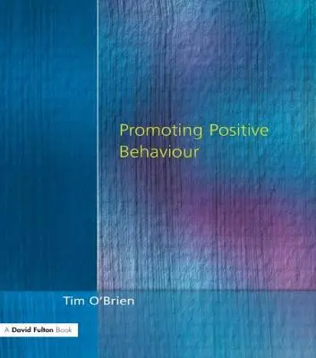 Promovarea comportamentului pozitiv - Promoting Positive Behaviour