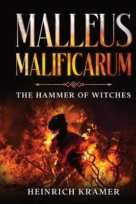 Malleus Maleficarum: Ciocanul vrăjitoarelor - Malleus Maleficarum: The Hammer of Witches
