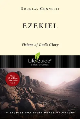 Ezechiel: Viziuni ale gloriei lui Dumnezeu - Ezekiel: Visions of God's Glory