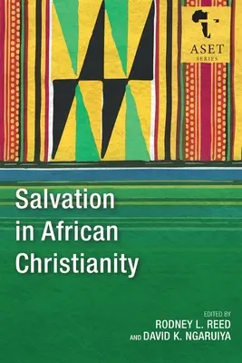 Salvarea în creștinismul african - Salvation in African Christianity