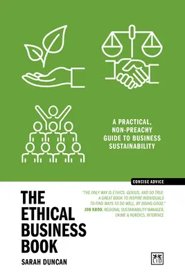 The Ethical Business Book: A Practical, Non-Preachy Guide to Business Sustainability