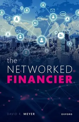 Finanțatorul în rețea - The Networked Financier
