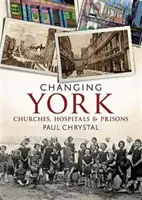 Schimbarea orașului York - Changing York