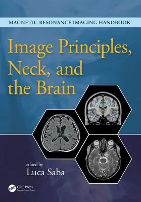Principii de imagine, gât și creier - Image Principles, Neck, and the Brain