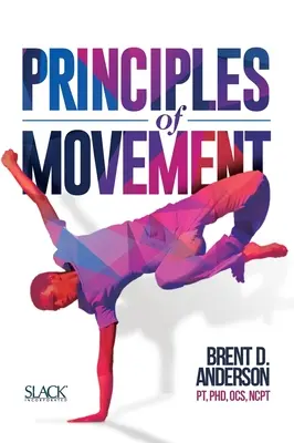 Principiile mișcării - Principles of Movement