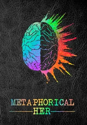 Ea metaforică - Metaphorical Her