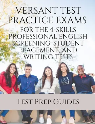 Versant Test Examene practice pentru testele 4-Skills Professional English Screening, Student Placement și Writing cu răspunsuri și mp3-uri gratuite - Versant Test Practice Exams for the 4-Skills Professional English Screening, Student Placement, and Writing Tests with Answers and Free mp3s
