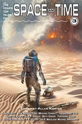 Cele mai importante povestiri ale anului din spațiu și timp 3 - The Year's Top Tales of Space and Time 3
