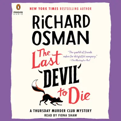 The Last Devil to Die: Un joi Murder Club Mystery - The Last Devil to Die: A Thursday Murder Club Mystery