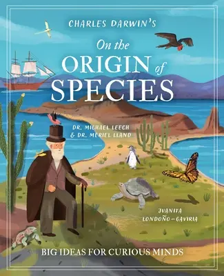 Charles Darwin despre originea speciilor: Idei mari pentru minți curioase - Charles Darwin's on the Origin of Species: Big Ideas for Curious Minds