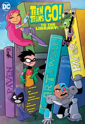 Teen Titans Go! la bibliotecă! - Teen Titans Go! to the Library!