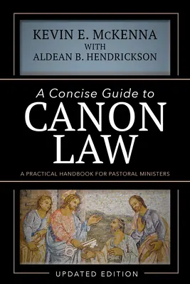 Un ghid concis de drept canonic: Un manual practic pentru miniștrii pastorali - A Concise Guide to Canon Law: A Practical Handbook for Pastoral Ministers