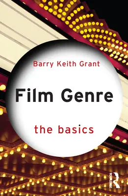 Genul de film: Noțiuni de bază - Film Genre: The Basics