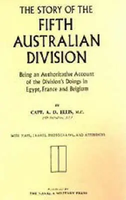 Povestea celei de-a cincea divizii australiene - Story of the Fifth Australian Division