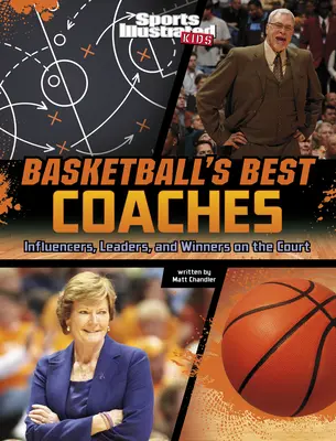 Cei mai buni antrenori de baschet: Influențatori, lideri și câștigători pe teren - Basketball's Best Coaches: Influencers, Leaders, and Winners on the Court