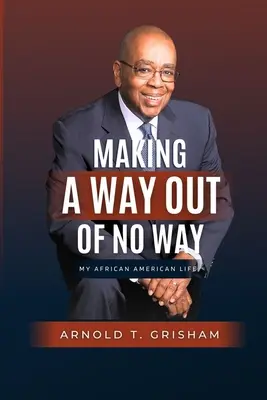 A face o cale din nici o cale - Making A Way Out of No Way