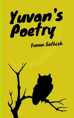 Poezia lui Yuvan - Yuvan's Poetry