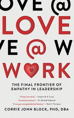 Love@Work: Frontiera finală a empatiei în leadership - Love@Work: The Final Frontier of Empathy in Leadership