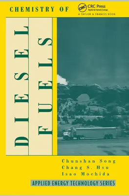 Chimia combustibilului diesel - Chemistry of Diesel Fuel
