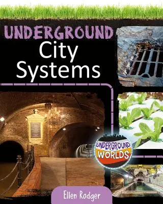 Sisteme de orașe subterane - Underground City Systems